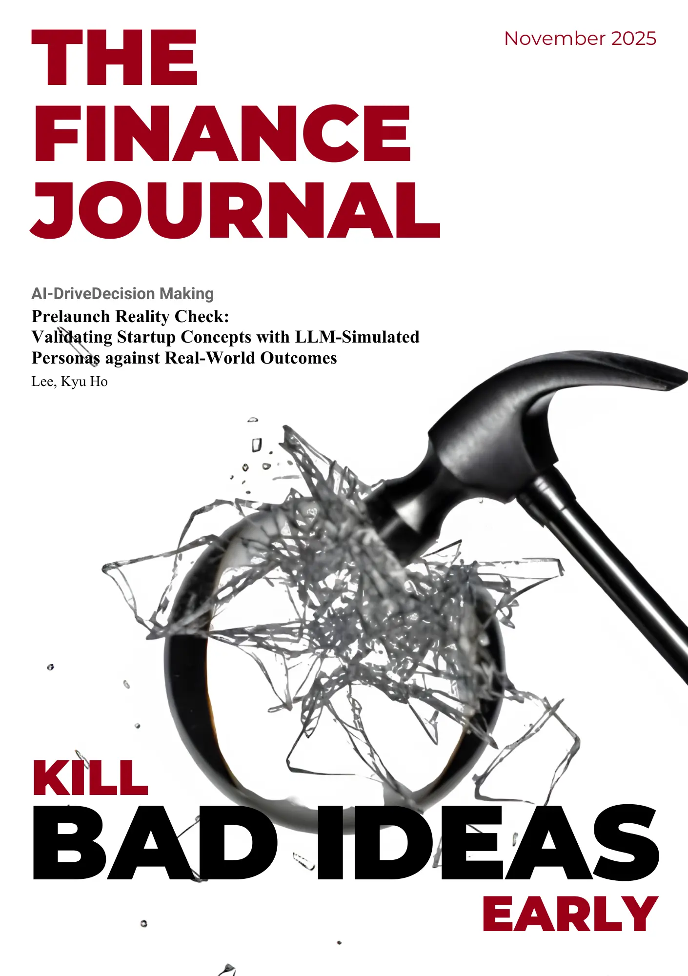 Cover Image of The Finance Journal November 2025, Kill Bad Ideas Early